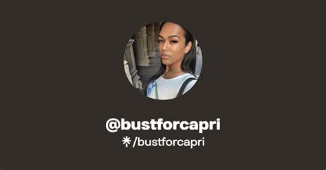 bustforcapri videos|Bustforcapri